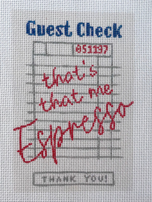 PRE ORDER- 4 weeks that’s that me espresso guest check - Hand Painted Needlepoint Canvas