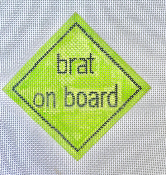 PRE ORDER- 4 weeks hand painted needlepoint canvas - brat on board